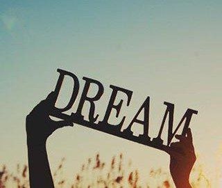 Do you have a dream job, you want to do?