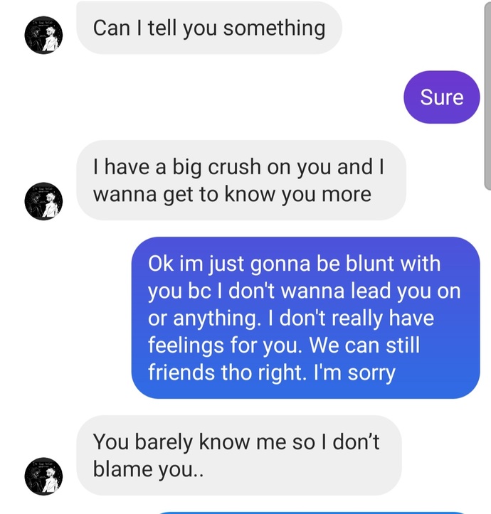 Was I too harsh when I rejected him?