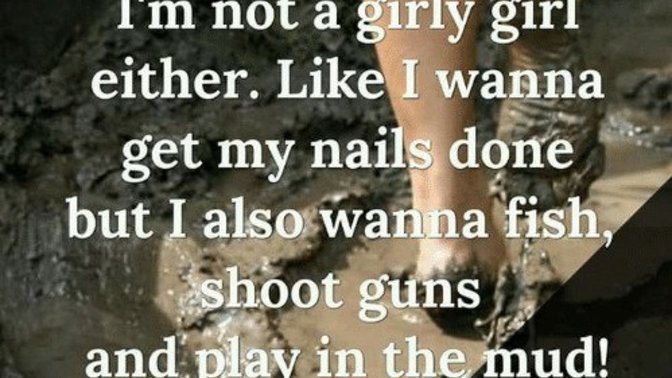 Is it common being both girly and rough?