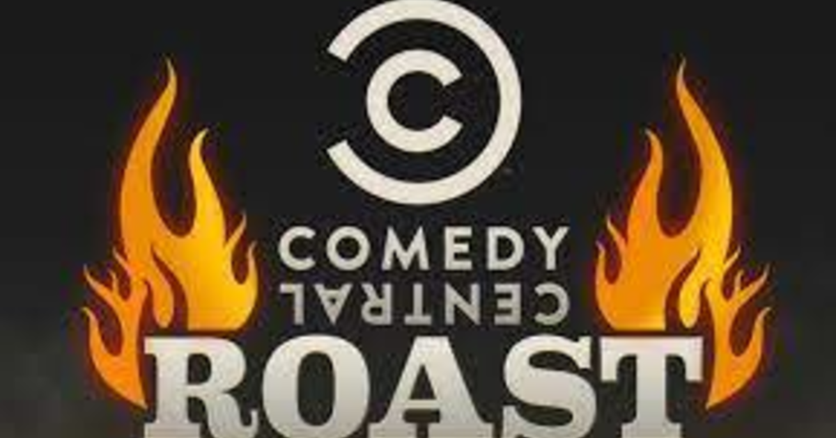 What is the best comedy central ROAST have you seen? GirlsAskGuys