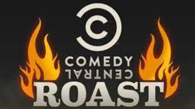 What is the best comedy central ROAST have you seen?