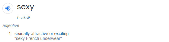 definition of "sexy."