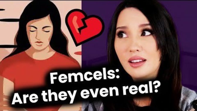 Can femcels (female Incels, women who cannot get sex or a relationship) really exist?