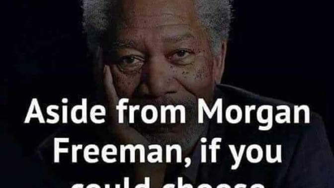 Who would you choose to narrate your life?