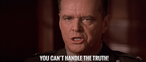 What is a truth about the world, your life, or reality that you find hard to accept?