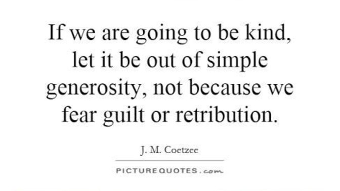 They say there is a correlation between generosity and guilt. Agree? Why?
