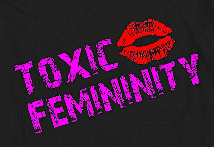 Do you think toxic femininity exists?