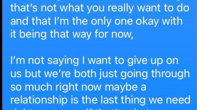 Would you consider this the most honest and genuine way to break up or take a break with/from someone?