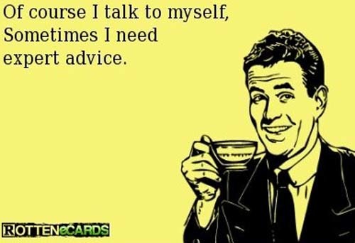 Is it normal to talk to yourself?