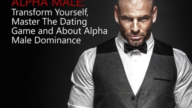 Girls, what do you think of men who say they're alpha males?