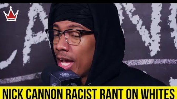 Did Nick Cannon say blacks are the superior race?
