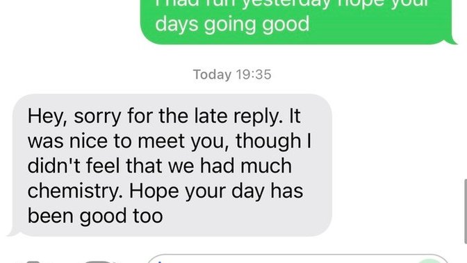 Why would he send me this message after a date where he kissed me asked to hold my hand ect. Did I maybe do something wrong?