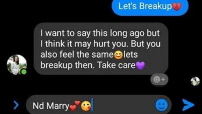 Have you ever had to beg someone to breakup with you?