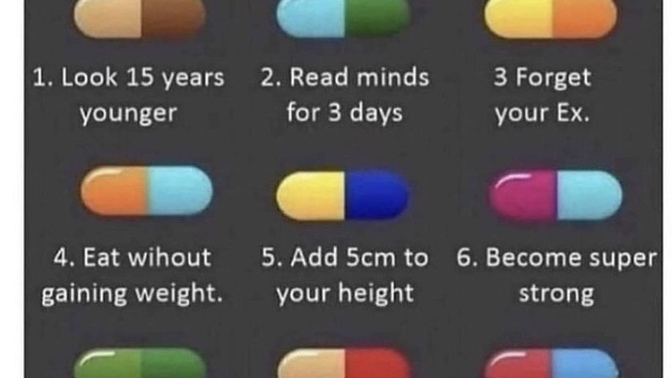 What pills would you choose? Why?