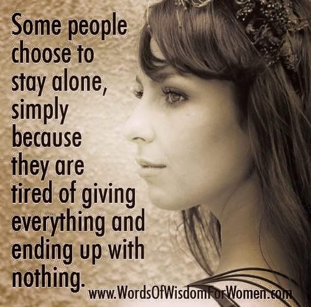 What would you say? You're better off alone/single or would like someone?