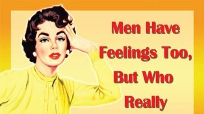 Why do women think, that men have it easier or better in life?