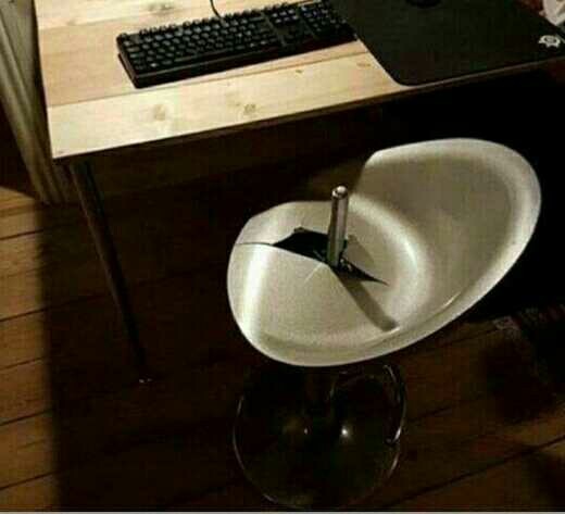 Have you ever broken a chair by sitting on it?