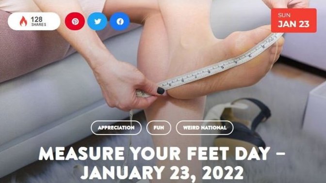 It's national Measure Your Feet Day, how big are they?