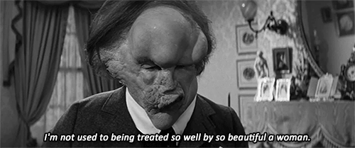 Have you seen The Elephant Man?