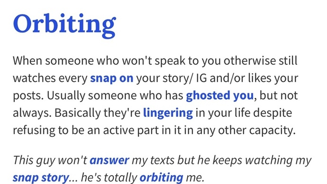 Has anyone ever dealt with someone orbiting them in social media?