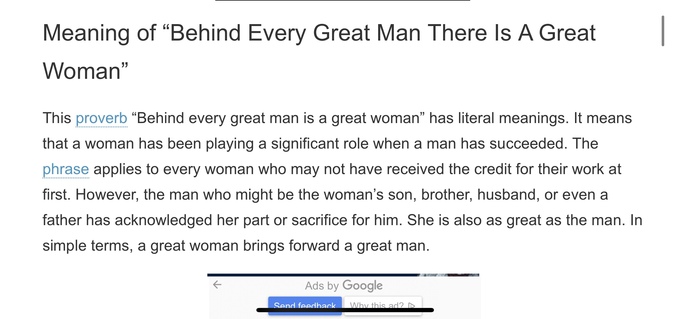 Is it true that “behind every great man, is a great woman”?