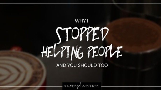 What are your thoughts on helping people?