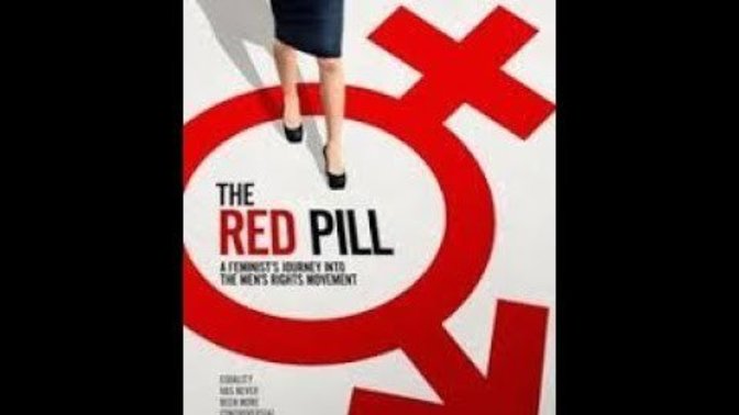 Men, and women who have seen it, should every woman watch The Red Pill documentary? Why, why not?