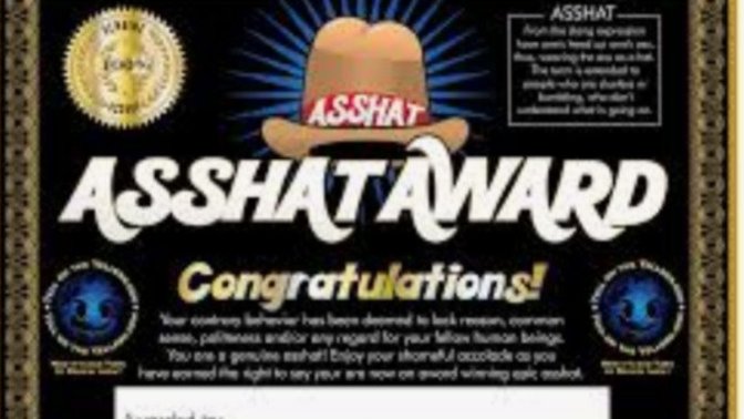 What's the most "asshat" thing you've heard someone say?