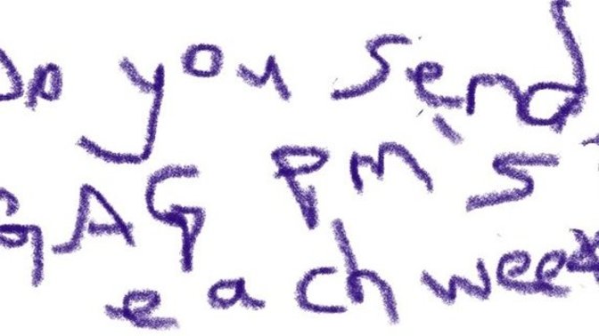 Do YOU SEND GAG private messages (pm’s) to people each week?