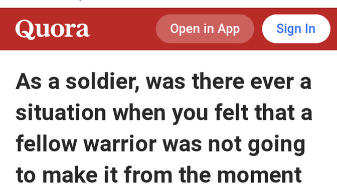 As a soldier, did this ever happen to you?