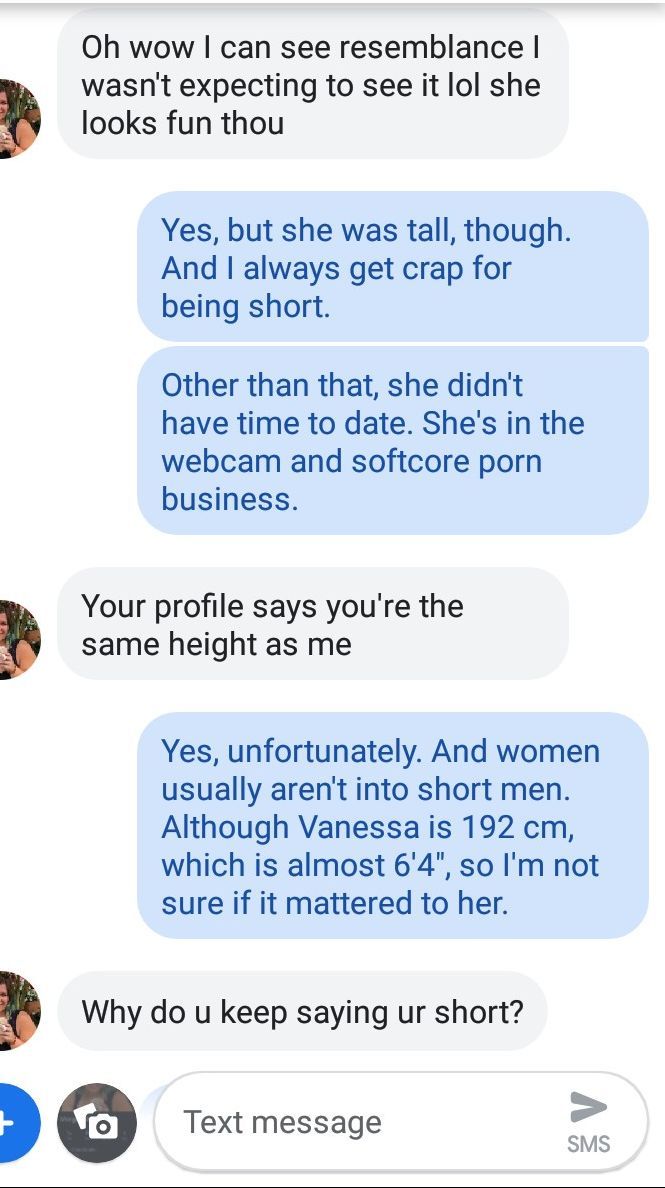 Being shamed for you height is one thing. But how women respond to this insecurity as a result of that is quite another. Is she in the wrong?