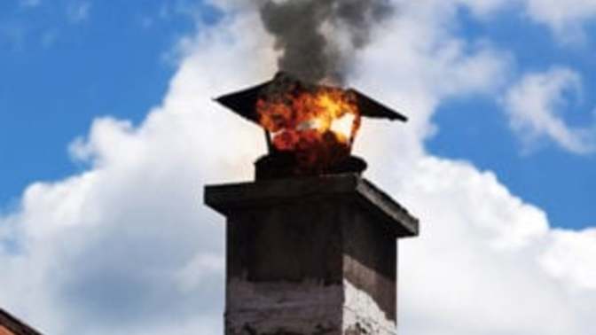 Did you ever have a chimney fire?