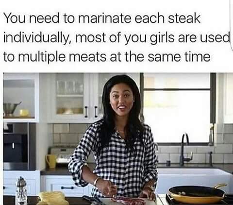 Why do Women who cant cook expect a high quality man based on their ownership of a vagina?
