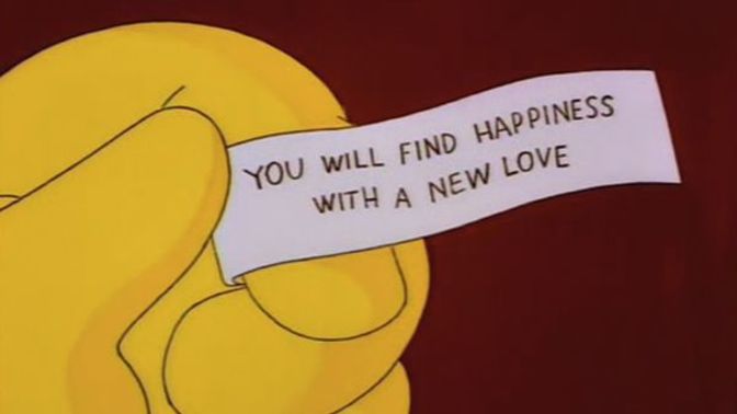 If your fortune cookie fortune told you to leave who you were with currently for someone else, would you consider it?