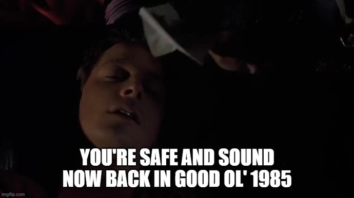 What would you do if you woke up in good ol 1985?