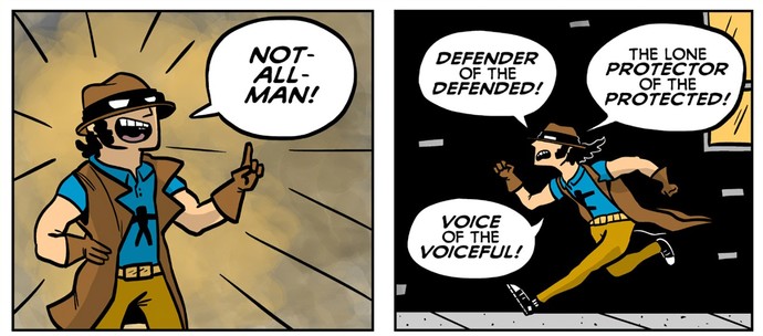 Why do men believe that it is ALL MEN, about other men?