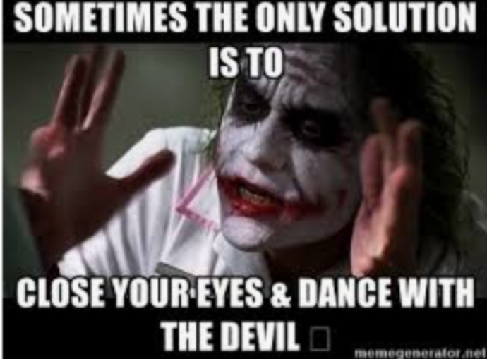 Have you ever had a Danced with the Devil moment/experience?