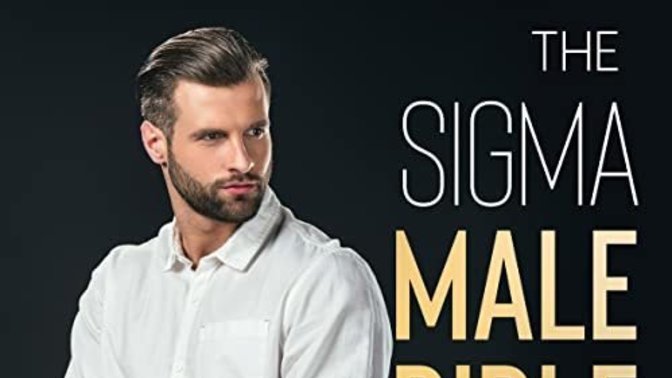 Would you date a sigma male?