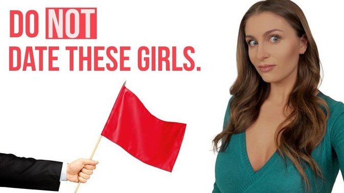 Do you agree if a woman has at least 1/3 of these traits she is not worth dating?