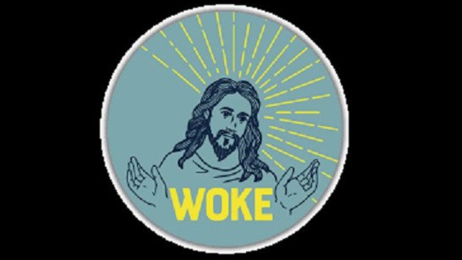 Was Jesus too woke?