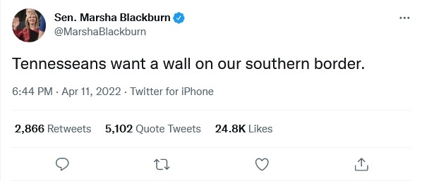 Who is Blackburn trying to keep out of the Southern Border of Tenn?
