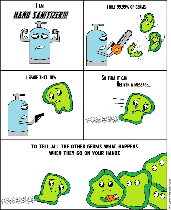 How do YOU feel about massacring whole colonies of bacteria everyday you murderers?