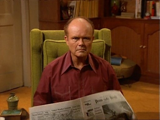 What are your best moments about Red Forman from that 70’s show?