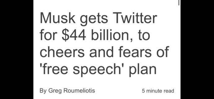 What do you think of Elon Musk actually buying Twitter? What does this mean for free speech?