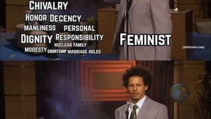 What happen to chivalry? Who killed it why? Are we dealing with female toxicity everywhere?