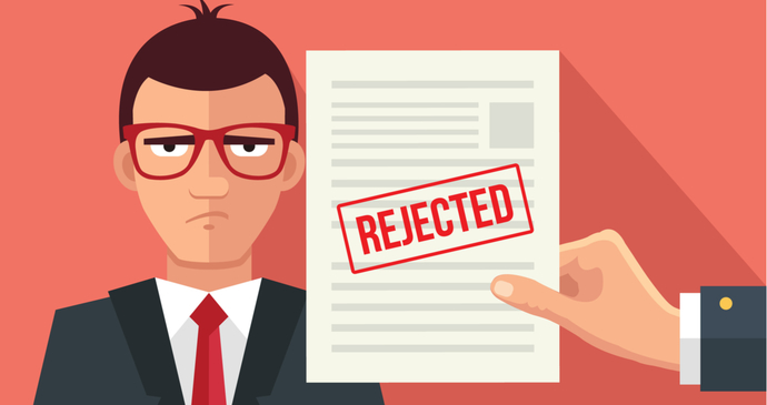 What was the reason for your last rejection?