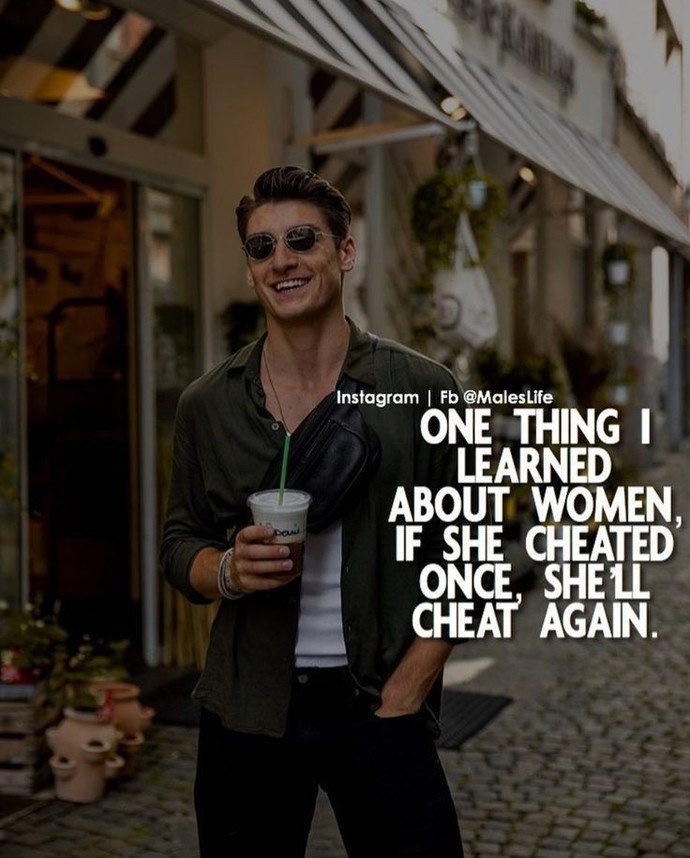 Gagers your thoughts about this quote: if she cheated once, shell cheat again?