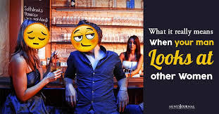 Guys, Even though You have a Mate, Do you still Look at Pix of Attractive Women or even Other Women?