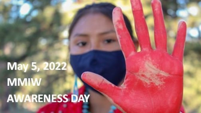 How many of you have heard of the "National Day of Awareness for Missing and Murdered Indigenous Women and Girls?"?