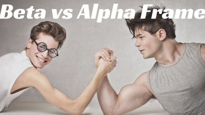 Gals, wouldn’t you really prefer a beta male?